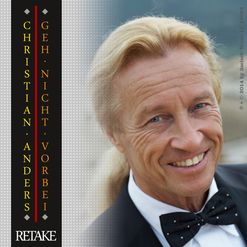 Christian Anders – Geh nicht vorbei - RETAKE