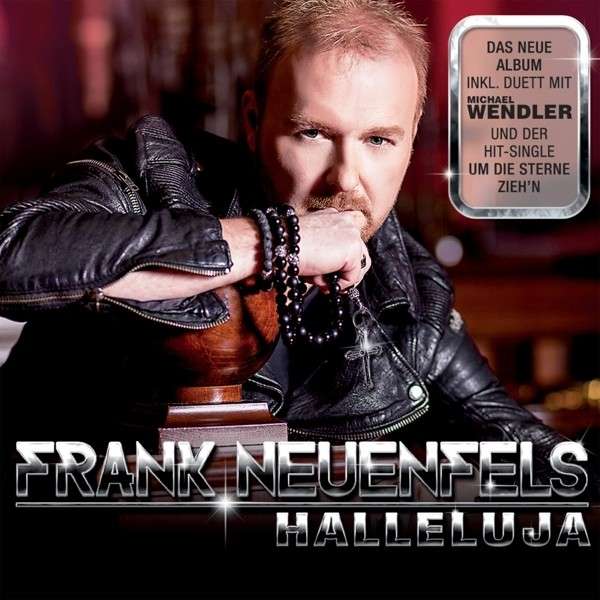 "Halleluja" das neue Album von Frank Neuenfels!