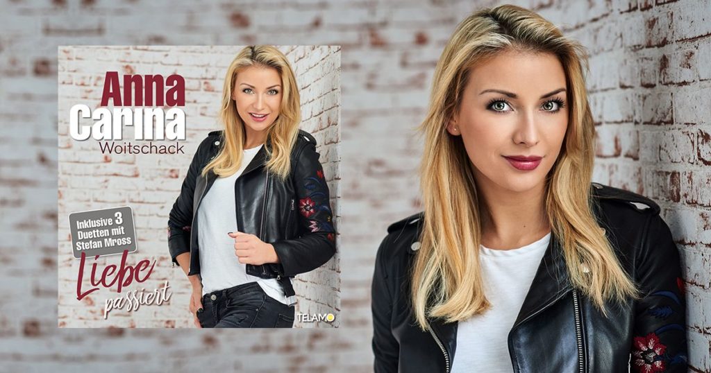 Anna-Carina Woitschack - Das neue Album „Liebe passiert“ erscheint am 13. April 2018