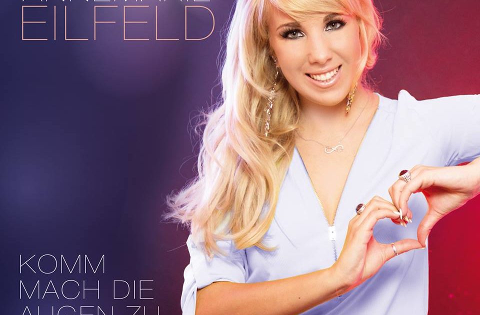 Annemarie Eilfeld: "Komm mach die Augen zu (und küss mich)" die nächste Nummer aus ihrem Chart-Album "Neonlicht"