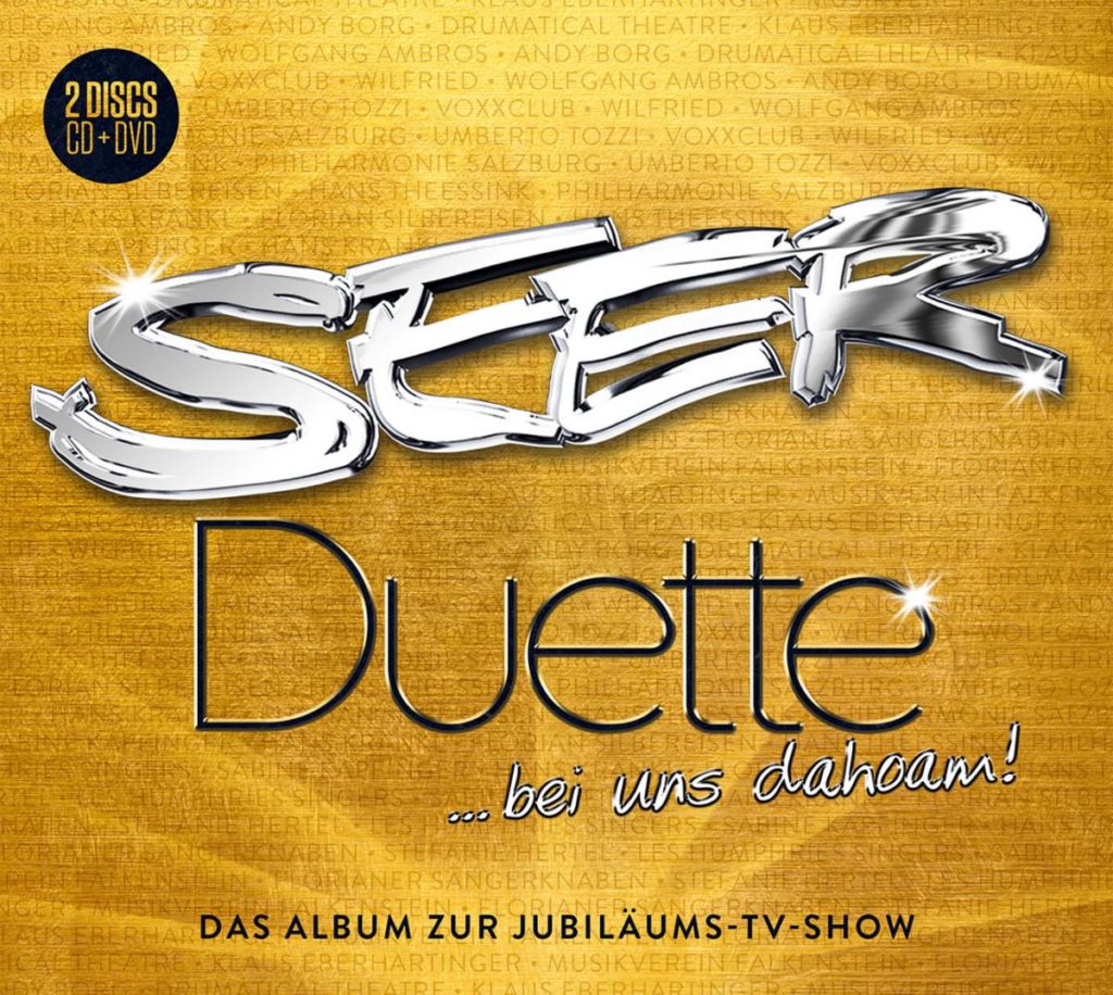 Die SEER und die Krönung einer musikalischen Idee - „Duette … bei uns dahoam!“