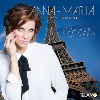 Die zweite Singleauskopplung „Ein Sommer in Paris“ von Anna-Maria Zimmermann!