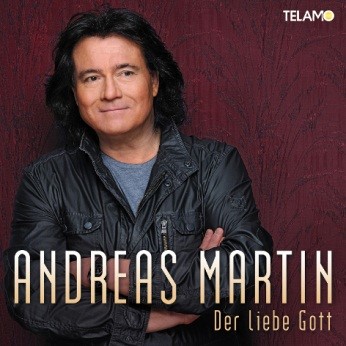 Andreas Martin: Die neue Single "Der liebe Gott" ein weiteres Highlight seines kommenden Albums „Tänzer