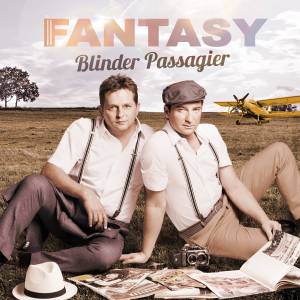 Fantasy mit ihrer neuen Single "Blinder Passagier" (inkl. 'Xtreme Sound Dance Mix') ab 19.08.2016 erhältlich!