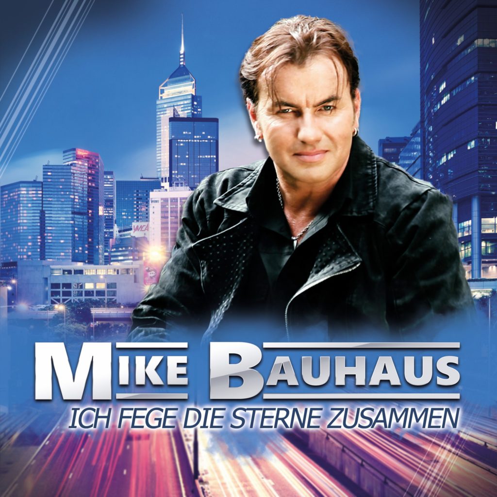 Mike Bauhaus: Am 22. Januar 2016 erscheint seine neue Single "Ich fege die Sterne zusammen"