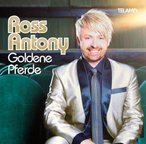 "Goldene Pferde" der erste Vorgeschmack auf das gleichnamige Album von Ross Antony !