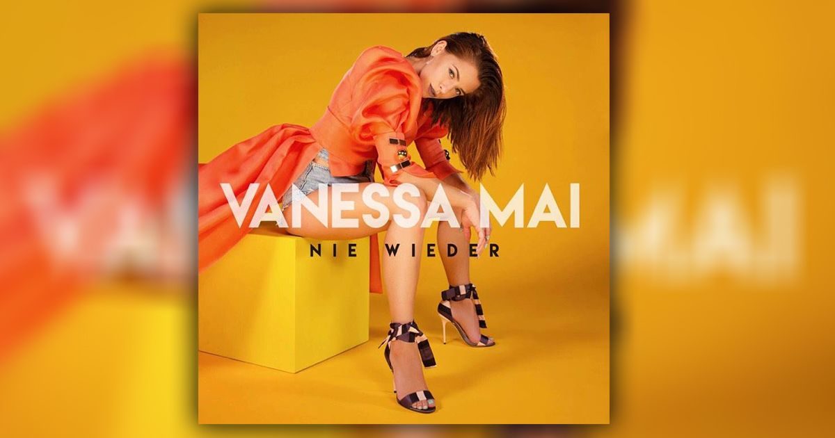 Vanessa Mai -"Nie wieder" der zweite Vorgeschmack auf Ihr neues Album "Regenbogen"