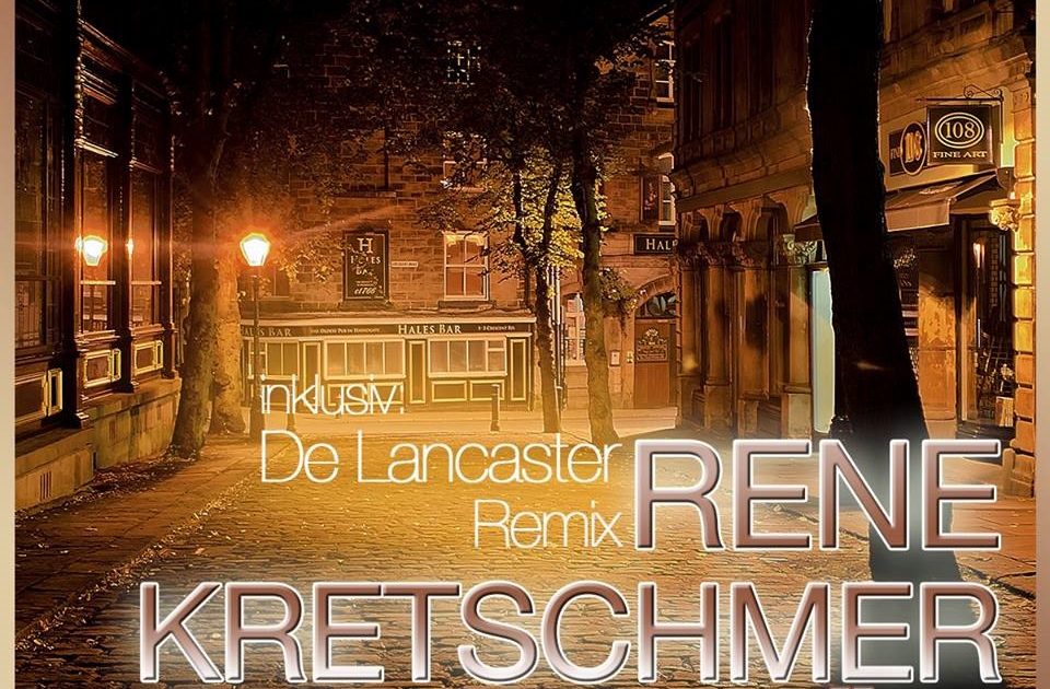 Rene Kretschmer: Die neue Single "Nachts Wenn Alles Schläft" im De Lancaster Remix!