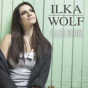 Ilka Wolf ihr Titel "Alles deins" ab Freitag (26.06.2015) digital verfügbar!