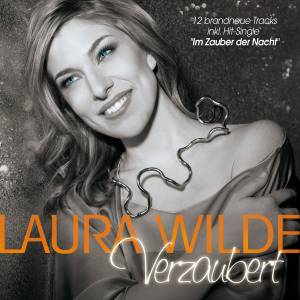 Laura Wilde ihr drittes Album "Verzaubert" ab dem 20.03.2015!