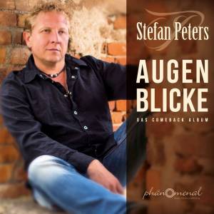 Stefan Peters: Das neue Studio-Album "Augenblicke"
